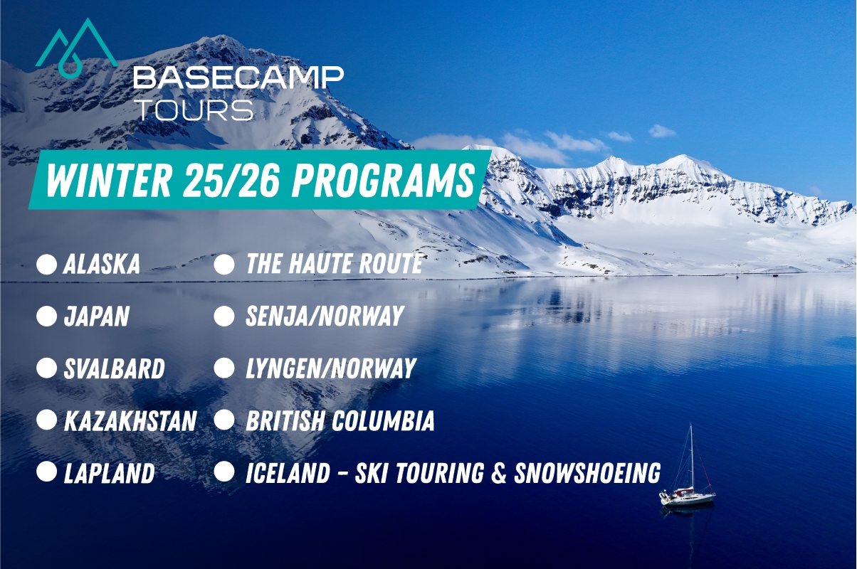 WINTER 25/26 WITH BASECAMP TOURS – YOUR DREAM ADVENTURES START NOW!